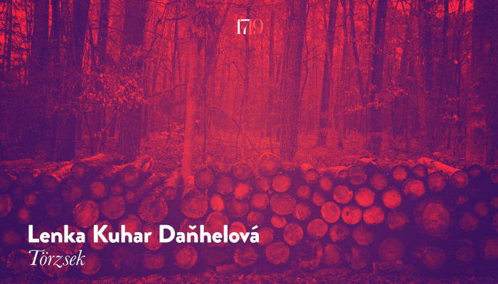 Lenka Kuhar Daňhelová: Törzsek