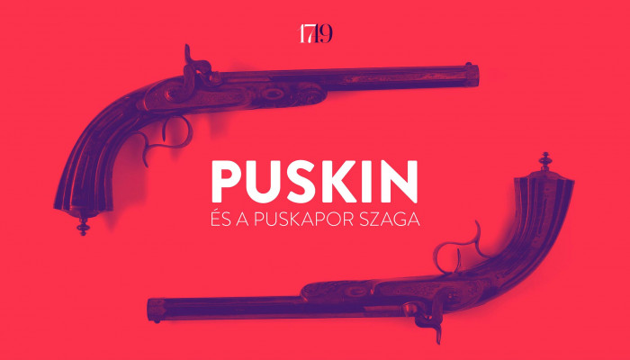 Puskin és a puskapor szaga