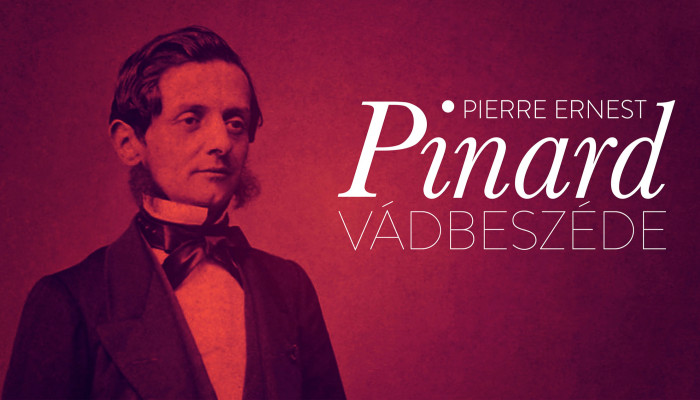 Pierre Ernest Pinard vádbeszéde