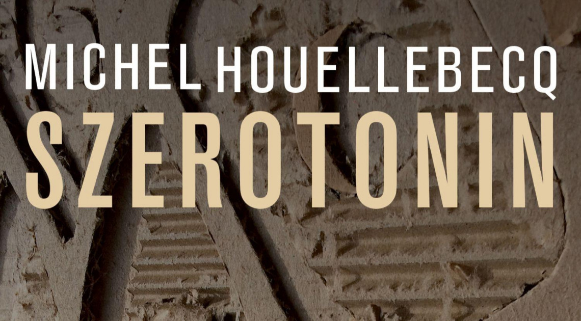 Michel Houellebecq: Szerotonin