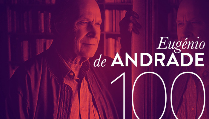 Eugénio de Andrade 100