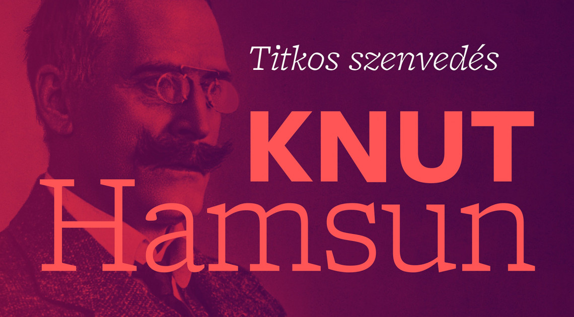 Knut Hamsun: Titkos szenvedés