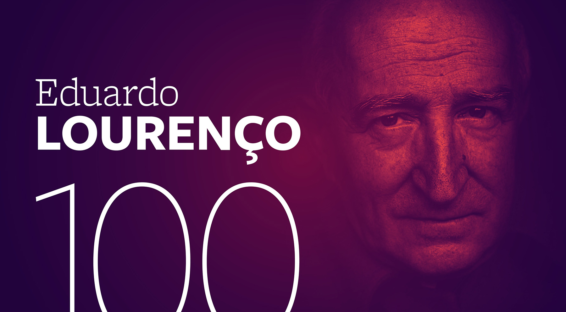 Eduardo Lourenço 100