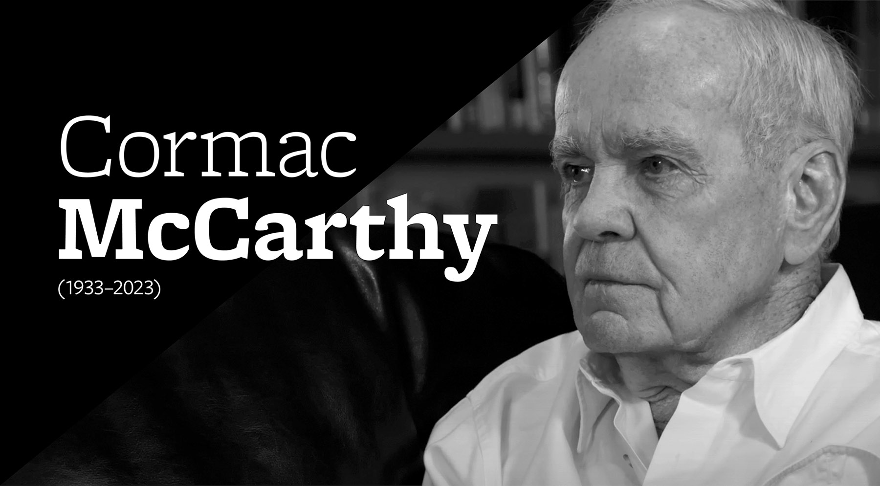 A McCarthy-mondat (Cormac McCarthy 1933-2023)