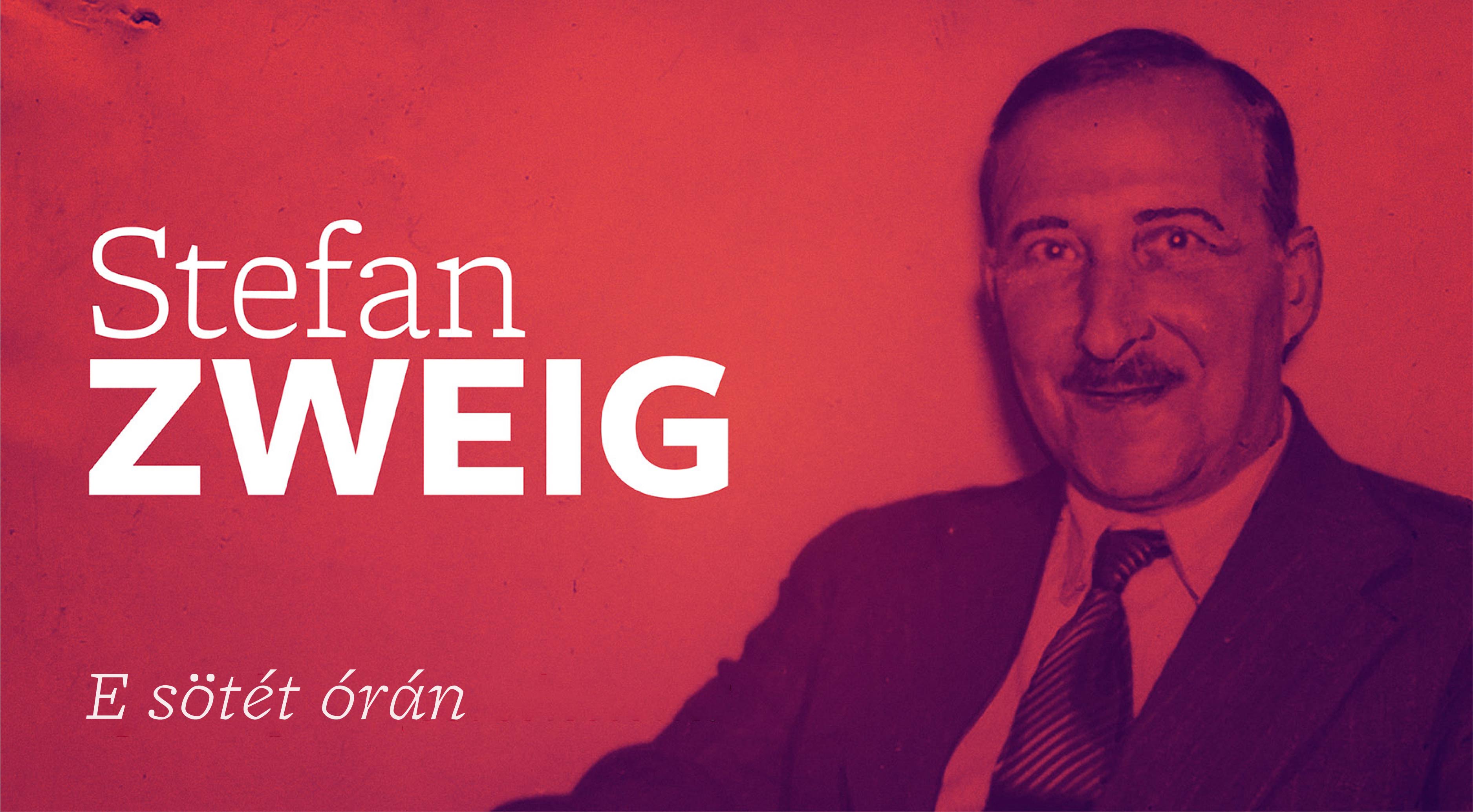 Stefan Zweig: E sötét órán