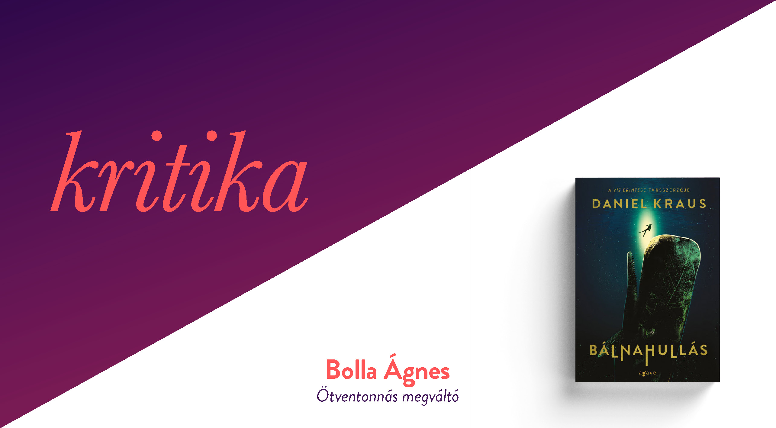 Ötventonnás megváltó (Daniel Kraus: Bálnahullás)