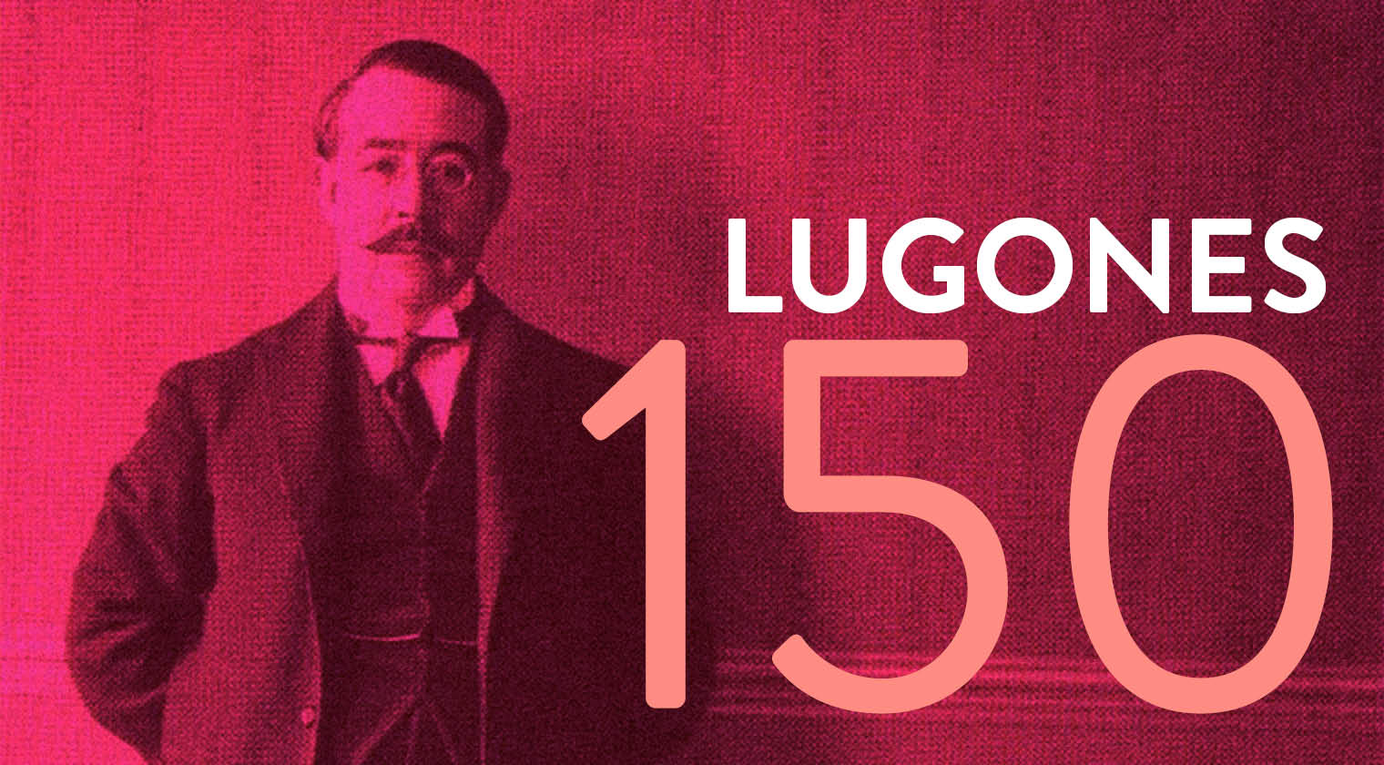 A nem elég gyors argentin, akinek elismerésére Borges is áhítozott (Leopoldo Lugones 150)