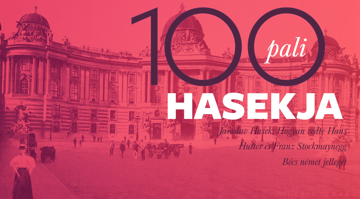 Jaroslav Hašek: Hogyan védte Hans Hutter és Franz Stockmaynegg Bécs német jellegét