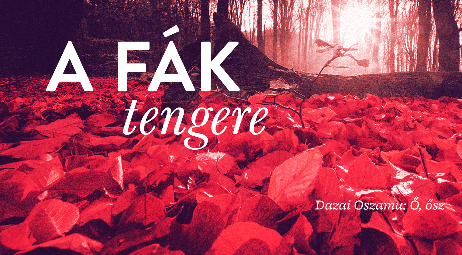 Dazai Oszamu: Ő, ősz