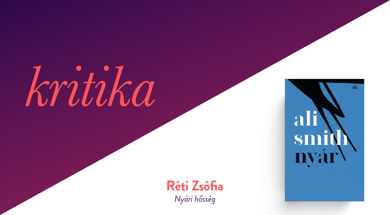 Nyári hősség (Ali Smith: Nyár)
