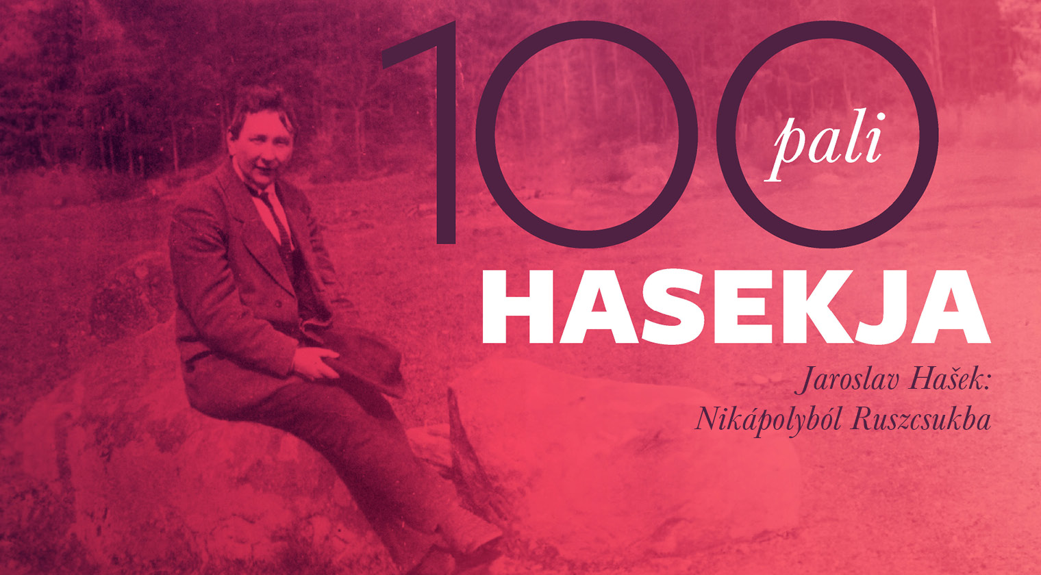 Jaroslav Hašek: Nikápolyból Ruszcsukba
