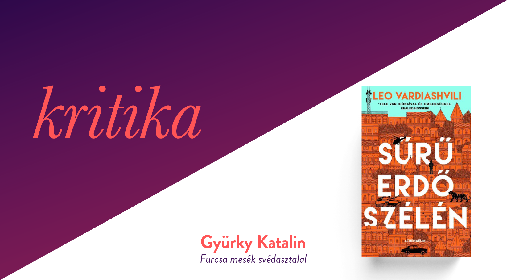 Furcsa mesék svédasztala (Leo Vardiashvili: Sűrű erdő szélén)