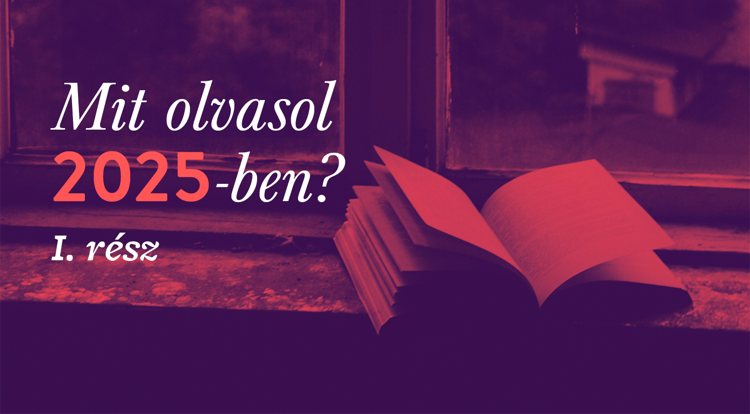Mit olvasol 2025-ben? (I. rész: Magvető, Typotex)