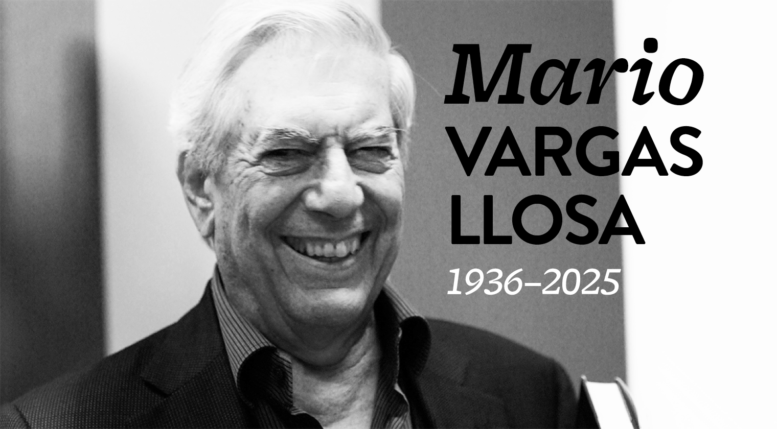 Mario Vargas Llosa 1936–2025