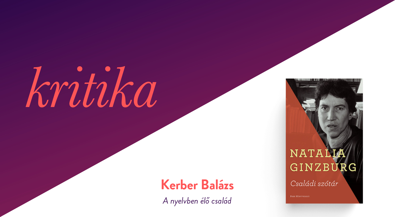 A nyelvben élő család (Natalia Ginzburg: Családi szótár)