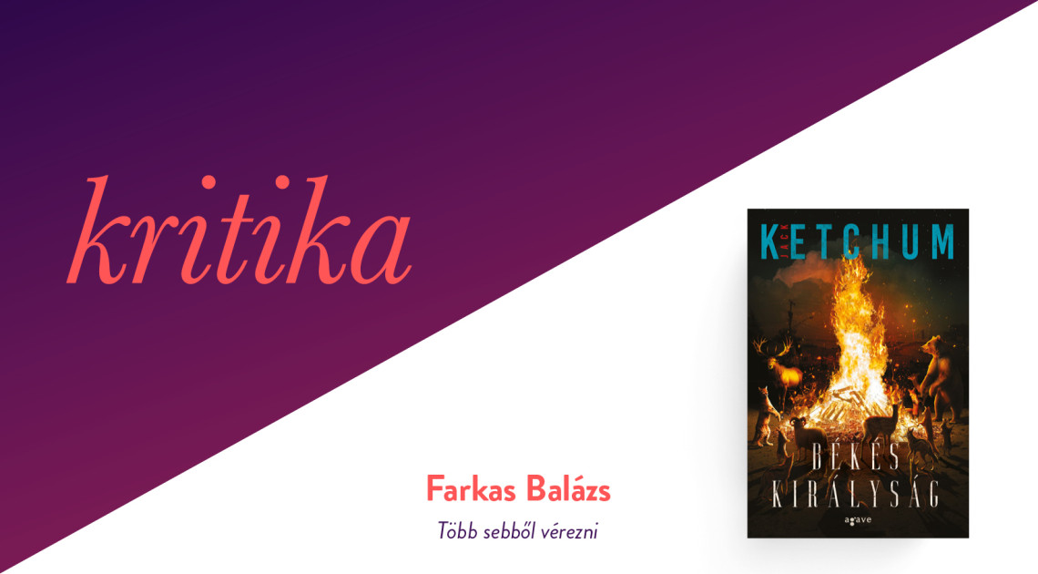 Több sebből vérezni (Jack Ketchum: Békés királyság)
