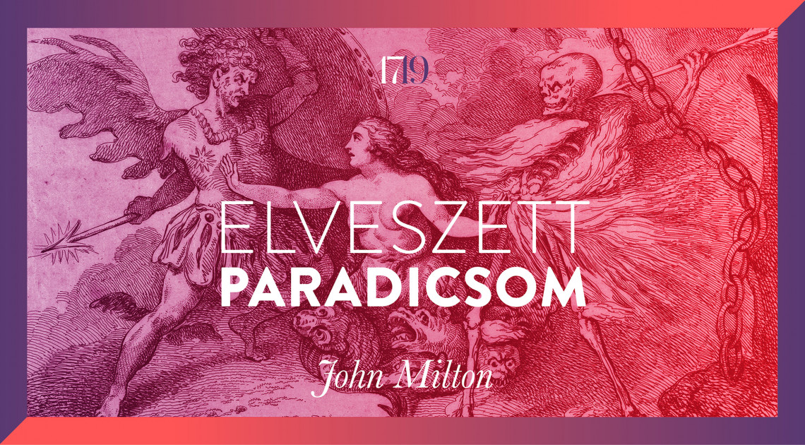 John Milton: Elveszett Paradicsom (részlet az első énekből)