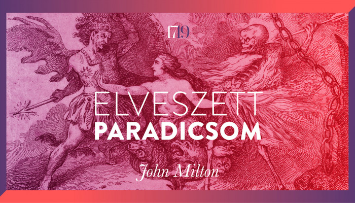 John Milton: Elveszett Paradicsom (részlet az első énekből)