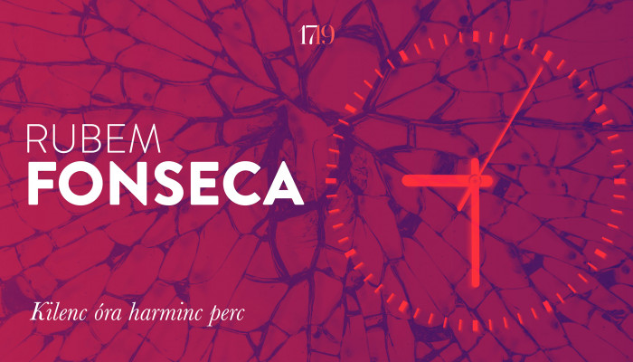 Rubem Fonseca: Kilenc óra harminc perc